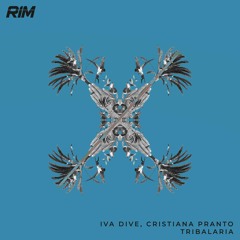 Iva Dive, Cristiana Pranto  - Tribalaria