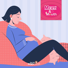 MOM & MOUTH 2021 EP. 775: ตั้งท้องอย่างไรให้ลูกห่างไกลโรคจิตเวชเด็ก