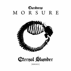 MORSURE - Eternal Slumber [RBRS023]