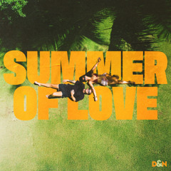 Summer Of Love Remix
