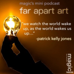 Ep. 49 || Actor Patrick Kelly Jones (Magic: Sister Play, Buried Child)