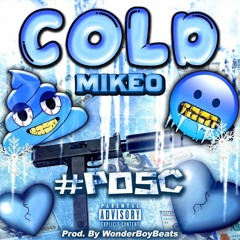 Cold - MikeO (prod by. @wonderboybeats)