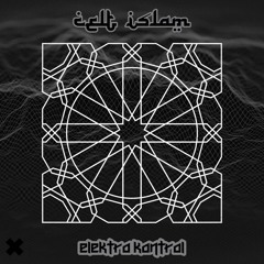Elektro Kontrol - Celt Islam