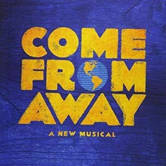 Get KINDLE PDF EBOOK EPUB Come from Away: A New Musical Vocal Line with Piano Accompaniment by  Iren