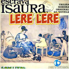 Lere-Lere (Tema de Escrava Isaura) - Samba Jazz Remix