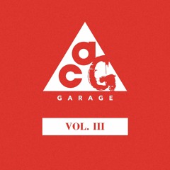 All Condition Garage Vol. III (DJ ACG)