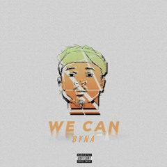 We Can - Byna
