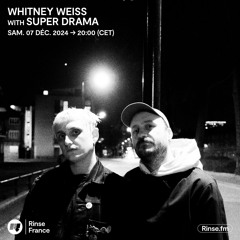 Whitney Weiss presents It's Whitney, Bitch with Super Drama - 07 Décembre 2024