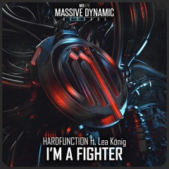 I'm A Fighter (ft Lea König)