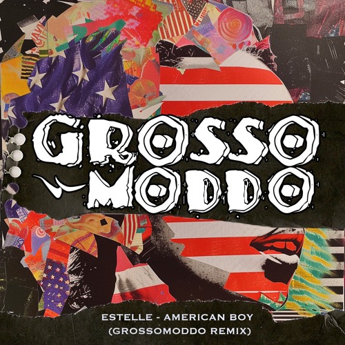 Estelle - American Boy (GROSSOMODDO REMIX)[FILTERED FOR COPYRIGHT]