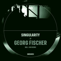Georg Fischer - Our Visions (Original Mix)