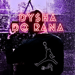 Dy$h4 - Do Rana (prod .HVNDRED x Helpsisleet).wav