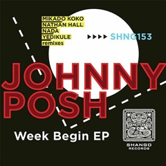 7.Johnny Posh - Sumdai (Nada No Clap Remix)