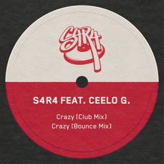 S4R4 Feat. CeeLo G. Crazy (Club Mix)