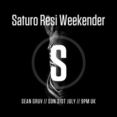 Sean Gruv Saturo Sounds Resi Weekender 2022
