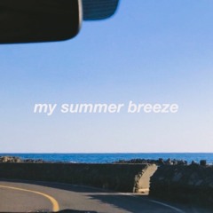 90yonge St - My Summer Breeze