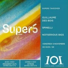 05.11.21 DJ Spinelli 4 SUPER 5 Takeover @ 101 Club !!! (w/ Notserious BIGS & Guillaume Des Bois)