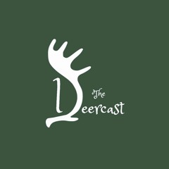 The Deercast - Owen Beardsmore