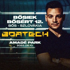 Boatech - Live Set @ Bősiek Bősért Fesztivál @ Szlovákia (2022.06.10.)