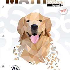free EBOOK 🖍️ Math Lessons for a Living Education Level 2 (Math Lessons for a Living