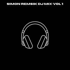 Simon Remsik DJ Mix: Vol 1