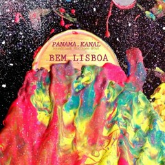 PANAMA.KANAL Soundclash Mixtapes #048 >>> BEM LISBOA