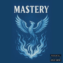 Ma$tery