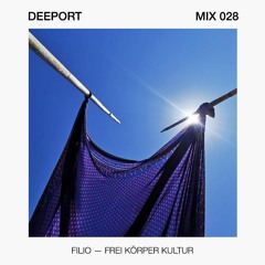 Deeport MIX028 - Filio - FreiKörperKultur
