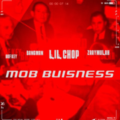 Mob Business (feat. Bangman)