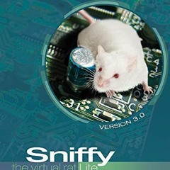 FREE EPUB 💔 Sniffy the Virtual Rat Pro, Version 3.0 (with CD-ROM) by Dr. Tom Alloway