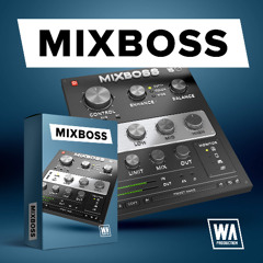 MixBoss - Boss Your Mix (VST / AU / AAX)