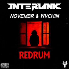 INTERLINK, NOVEMBR & WVCHIN - REDRUM