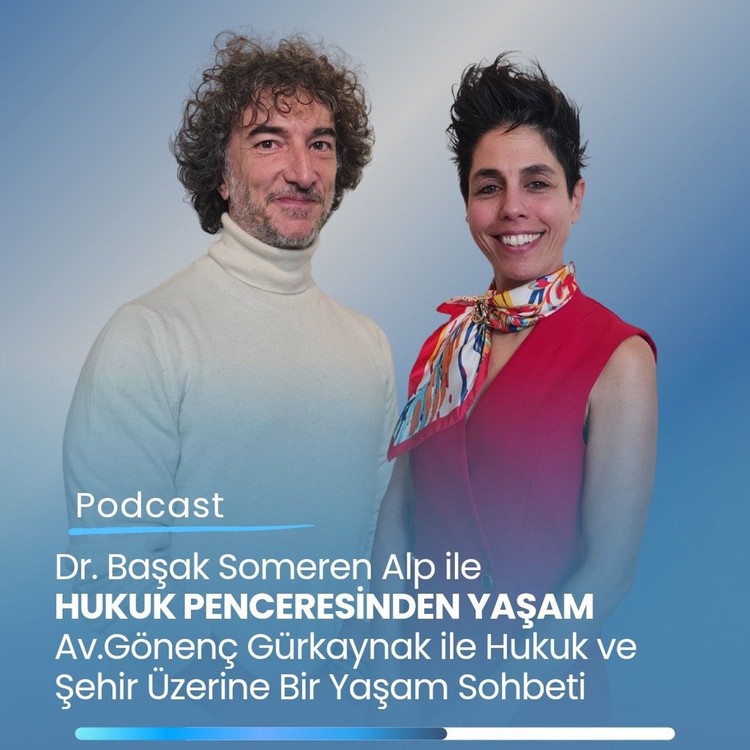 HUKUK PENCERESİNDEN YAŞAM - GÖNENÇ GÜRKAYNAK episode artwork