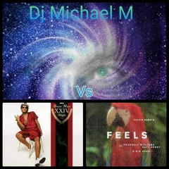 24k Magic Feels (BRUNO MARS Vs CALVIN HARRIS)