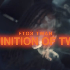 Ftos Twan - Definition of Twan