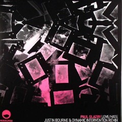 Paul Glazby - Love Hate (Justin Bourne & Dynamic Intervention Remix)