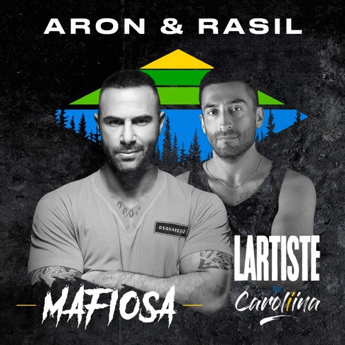 Lartiste Feat. Caroliina- Mafiosa - ARON & RASIL Remix TEASER