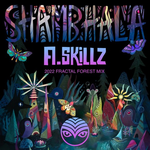 A.Skillz Shambhala Mix 2022