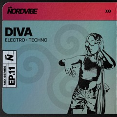 DIVA / NORDVIBE MIX SERIES EP.11