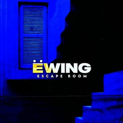 Ëwing - Escape Room (Seal Network Records)