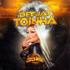 DEEJAY TOINHA - SET SPASHION.mp3