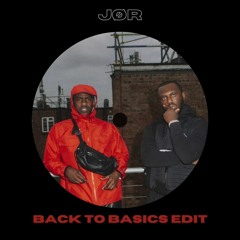 Headie One & Skepta - Back To Basics (JØR Edit) Free DL