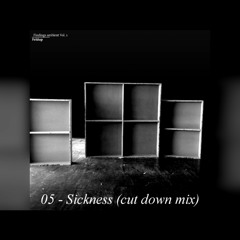 Sickness - Feldup