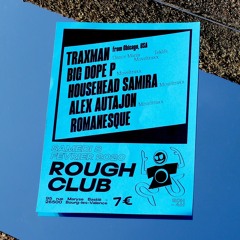 TRAXMAN @ Rough Club (Valence, France)