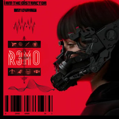 R3MO - I am The Distractor