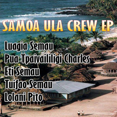 Fai a'u ma rosa (feat. Tu'ifao Semau, Eti Semau & Pua Tupaivaililigi Charles)