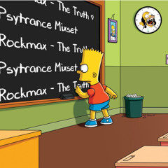 Rockmax - The Truth | Psytrance Mixset