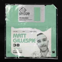 MATT GILLESPIE - 38 [FD064] Floppy Disks