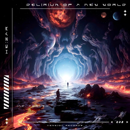 HE:ZAR - Delirium of a New World (Aorush Extended Remix) (Nemeton Records)