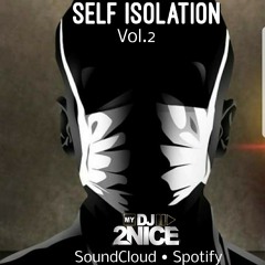 Self Isolation vol.2 - 100% CLEAN